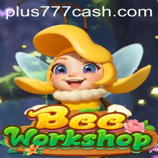 BeeWorkshop: The Ultimate Bee Building Adventure with Plus777