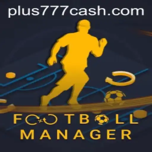 Mastering FootballManager: Strategies, Insights, and the Plus777 Tactic