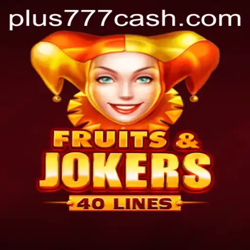 Exploring FruitsAndJokers40: An Exciting New Chapter in Online Gaming