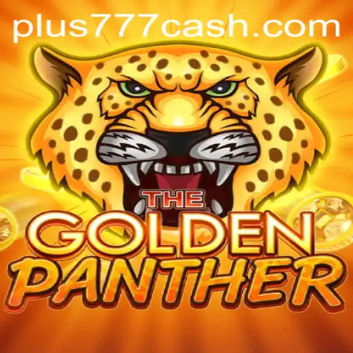Experience the Thrill of GOLDENPANTHER: A Deep Dive into Plus777's Latest Game
