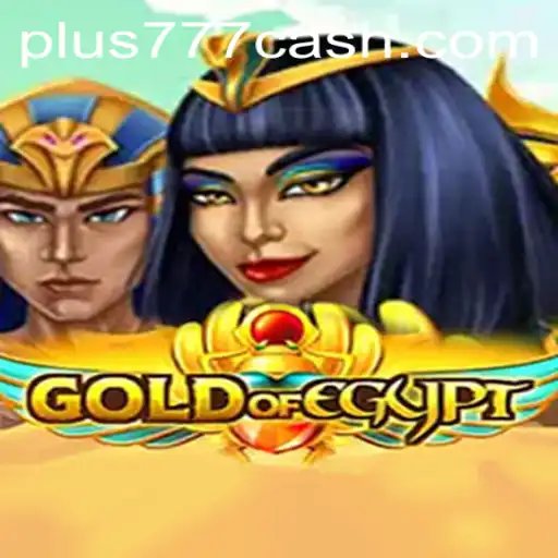 Discover the Mysteries of GoldOfEgypt: Dive into Ancient Riches with Plus777