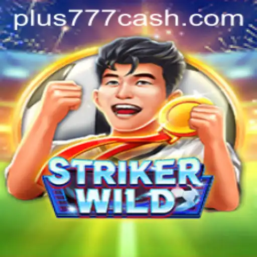 Unveiling StrikerWILD: Dive into the Dynamic World of Plus777